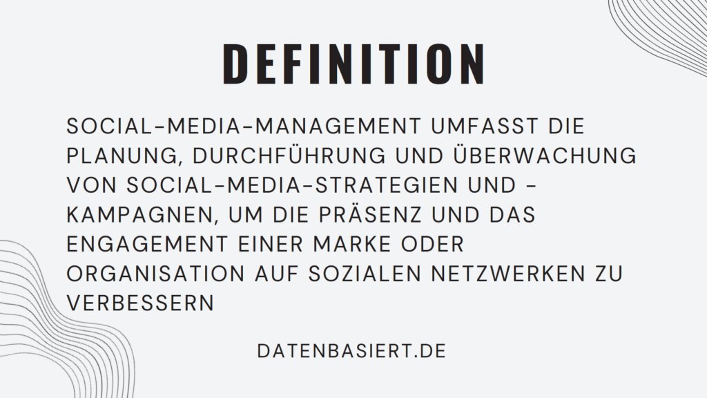 Definition: Was ist Social-Media-Management